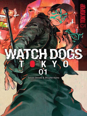 Watch Dogs Tokyo, Volume 1 - ebook